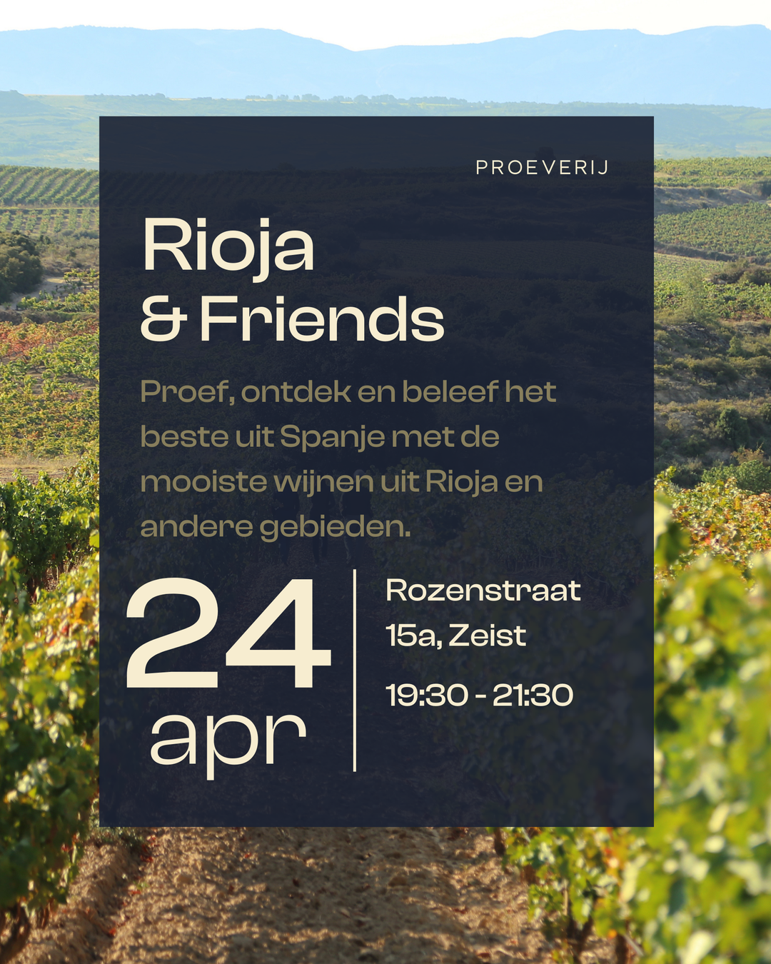 Wijnproeverij 24 April - Rioja & Friends