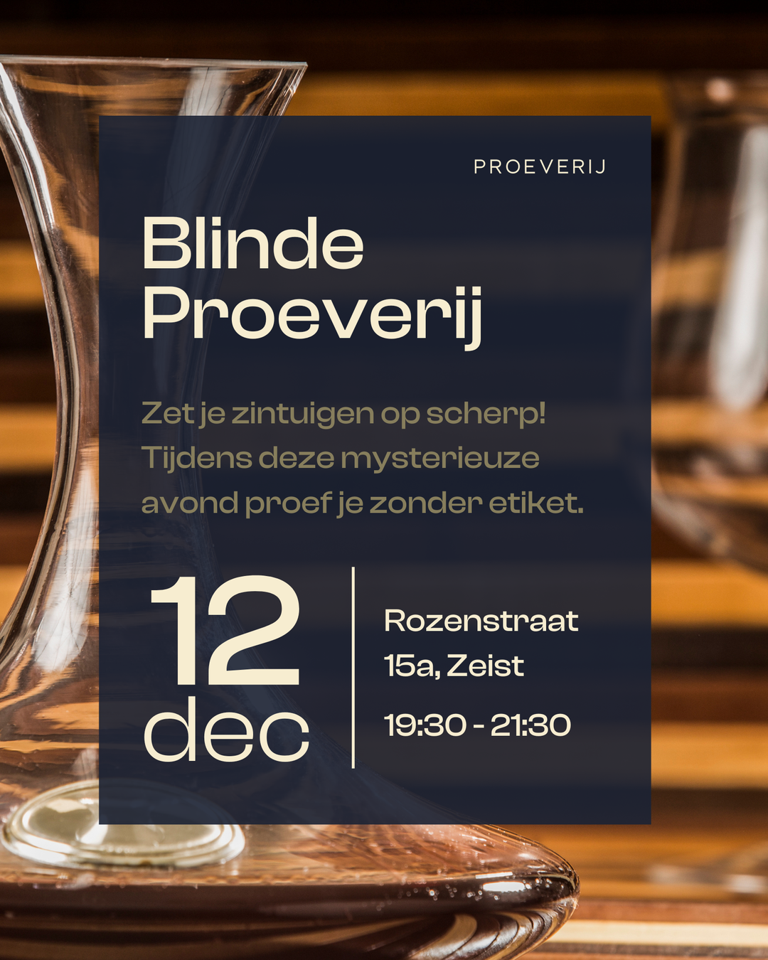 Ticket Blinde Wijnproeverij - Vrijdag 12 December 19:30