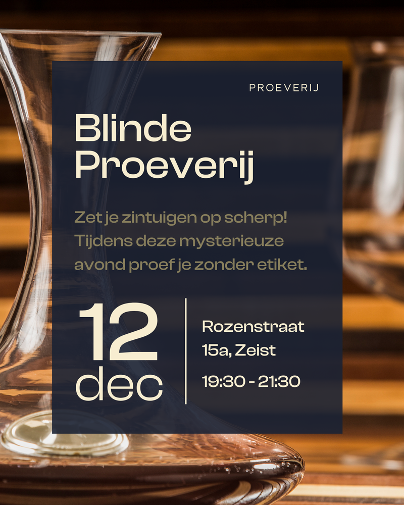 Ticket Blinde Wijnproeverij - Vrijdag 12 December 19:30