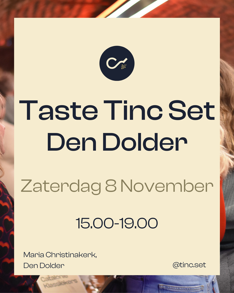 8 November Taste Tinc Set Den Dolder | Early Bird